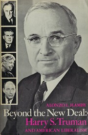 Cover of Beyond the New Deal by Alonzo L. Hamby