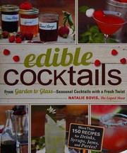 Front cover of Edible cocktails by Natalie Bovis-Nelsen