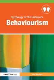 Cover of Psychology for the classroom by John Woollard