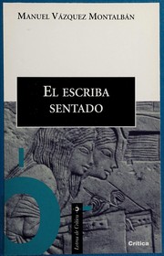 Cover of El escriba sentado by Manuel Vázquez Montalbán