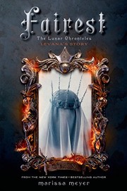 Cover of Fairest by Marissa Meyer