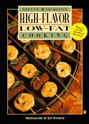 Front cover of High-flavor, low-fat cooking by Steven Raichlen