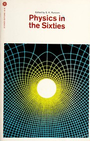 Front cover of Physics in the sixties by S. K. Runcorn