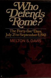 Front cover of Who defends Rome? by Melton S. Davis