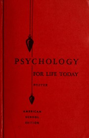 Front cover of Psychology for life today by Charles Richard Foster