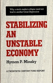 Front cover of Stabilizing an unstable economy by Hyman P. Minsky