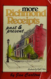 Front cover of More Richmond Receipts by Jan Carlton