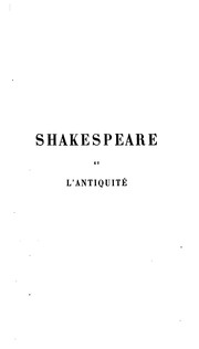 Front cover of Shakespeare et l'antiquité: Ouvrage couronné par l'Académie française by Paul Stapfer