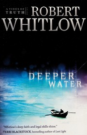 Cover of Deeper water by Robert Whitlow