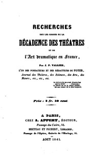 Front cover of Recherches sur les causes de la décadence des théatres et de l'art .. by J. P. Vallier