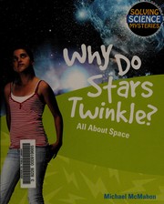Cover of Why do stars twinkle? by Michael McMahon