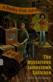 Front cover of The mysterious Jamestown suitcase by Linda G. Salisbury