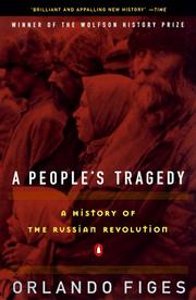 Cover of A people's tragedy by Orlando Figes