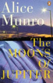Front cover of The moons of Jupiter by Alice Munro