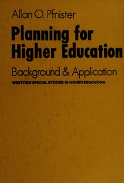 Front cover of Planning for higher education by Allan O. Pfnister