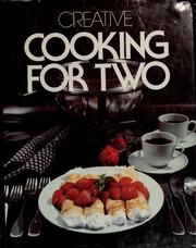 Cover of Creative cooking for two by Jane Solmson