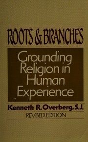 Cover of Roots and Branches by Kenneth R. Overberg