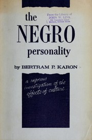 Cover of The Negro personality by Bertram P. Karon