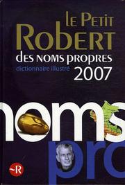 Cover of Le Petit Robert Des Noms Propres by Unknown