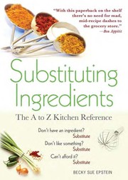 Front cover of Substituting ingredients by Becky Sue Epstein