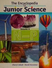 Front cover of The encyclopedia of junior science by Cheryl Jakab