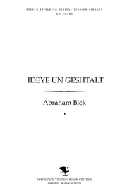 Cover of Ideye un geshṭalṭ by Bick, Abraham