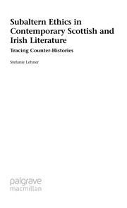 Front cover of Subaltern ethics in contemporary Scottish and Irish literature by Stefanie Lehner