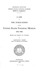 Front cover of A list of the publications of the United States National Museum, 1901-1906 by United States National Museum.