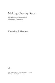 Front cover of Making chastity sexy by Christine J. Gardner