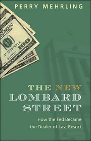 Cover of The new Lombard Street by Perry Mehrling