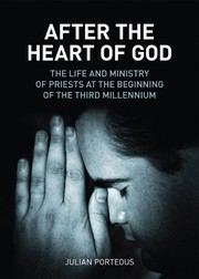 Front cover of After the Heart of God by Julian Porteous