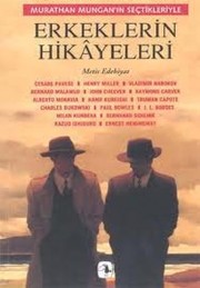 Cover of Murathan Mungan'♯łn sec ʹtikleriyle erkeklerin hikayeleri by Murathan Mungan