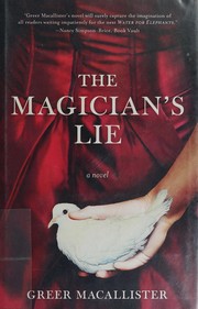 Cover of The magician's lie by Greer Macallister