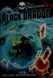 Cover of The Black Dragon by Julian Sedgwick