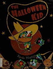 Cover of The Halloween Kid by Rhode Montijo