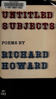 Cover of Untitled subjects by Howard, Richard