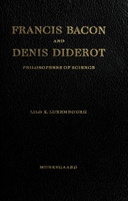 Front cover of Francis Bacon and Denis Diderot by Lilo K. Luxembourg