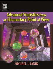 Front cover of Advanced statistics from an elementary point of view by Michael J. Panik