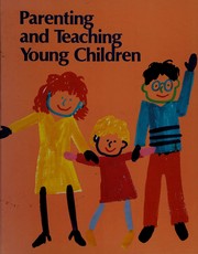 Front cover of Parenting and teaching young children by Verna Hildebrand