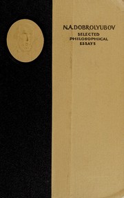 Front cover of Selected philosophical essays by Dobroli͡ubov, N. A.