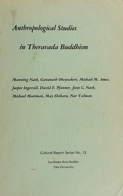 Front cover of Anthropological studies in Theravada Buddhism by Conference on Theravada Buddhism (1962 University of Chicago)