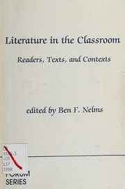 Front cover of Literature in the Classroom by Ben F. Nelms