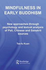 Cover of Mindfulness in early Buddhism by Tse-fu Kuan