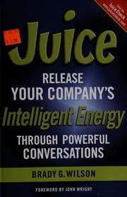 Cover of Juice by Brady G. Wilson