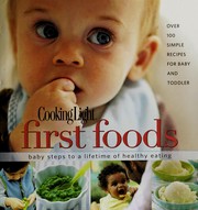 Front cover of Cooking light first foods by Carolyn Land Williams