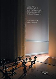 Front cover of Counter-Recruitment and the Campaign to Demilitarize Public Schools by Scott Harding