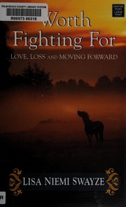 Cover of Worth fighting for by Lisa Niemi