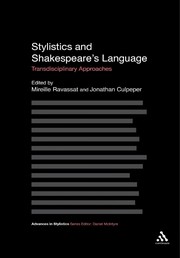 Front cover of Stylistics and shakespeare's language by Mireille Ravassat