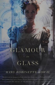 Cover of Glamour in glass by Mary Robinette Kowal