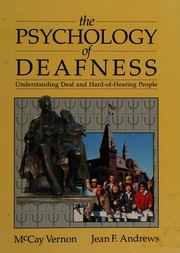 Front cover of The psychology of deafness by McCay Vernon